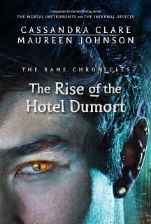 The Rise of the Hotel Dumort book cover