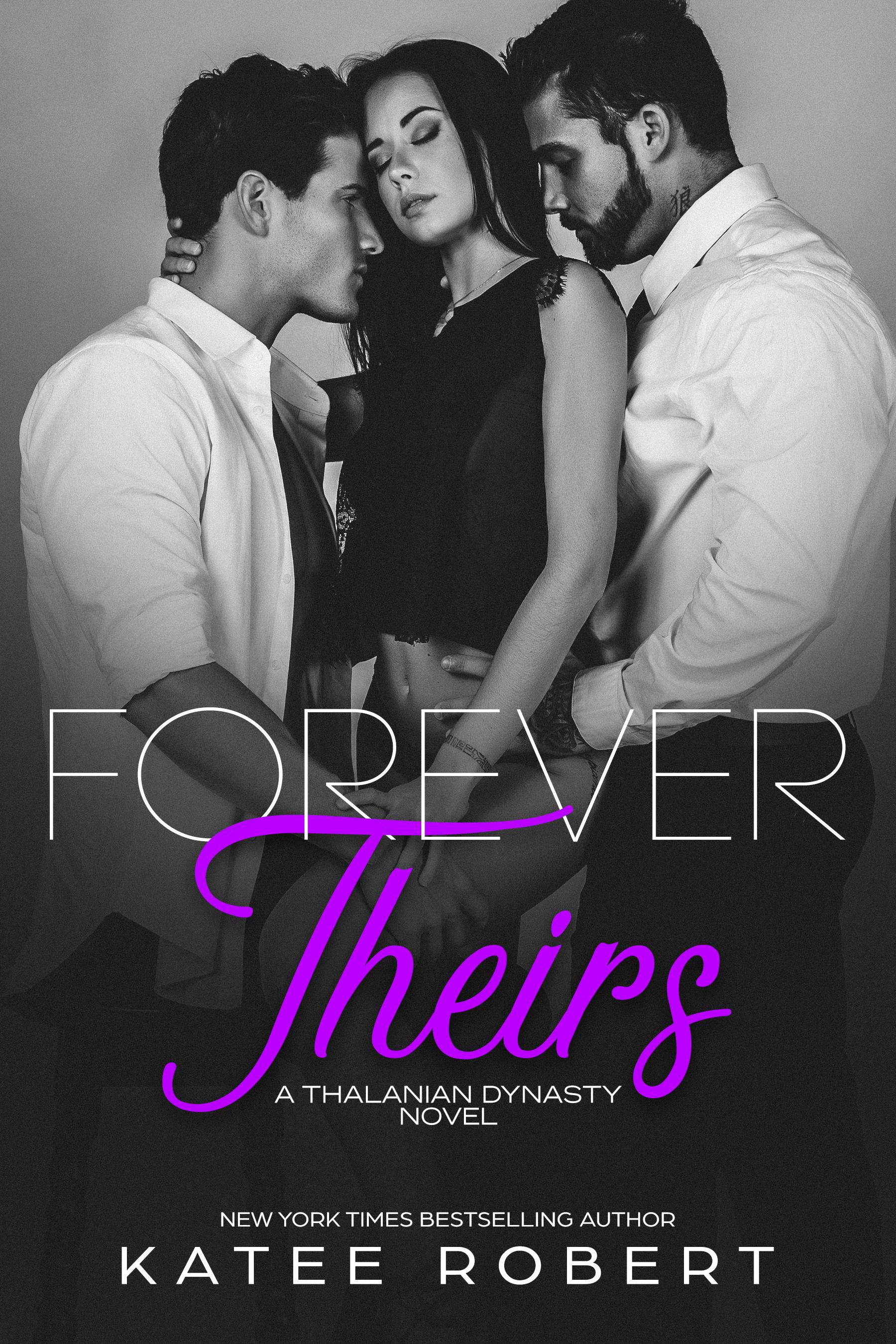 Forever Theirs