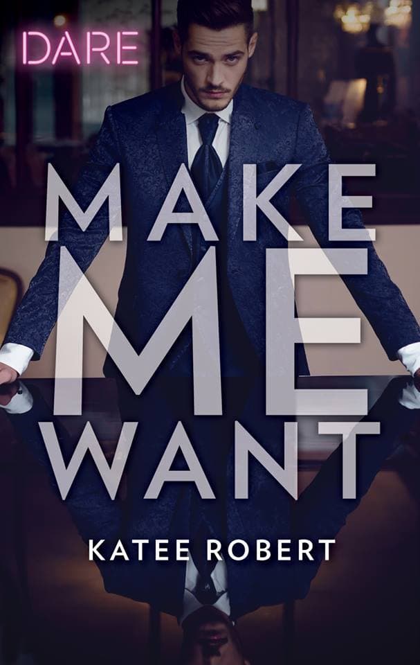 Make Me Want book cover