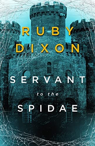 Servant to the Spidae book cover