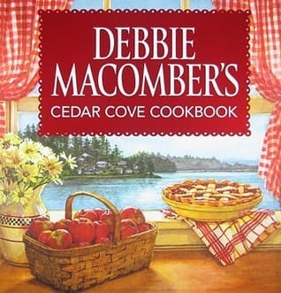 Debbie Macomber's Cedar Cove Cookbook book cover
