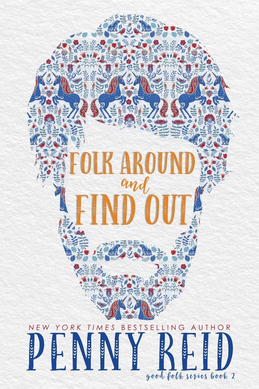 Folk Around and Find Out book cover