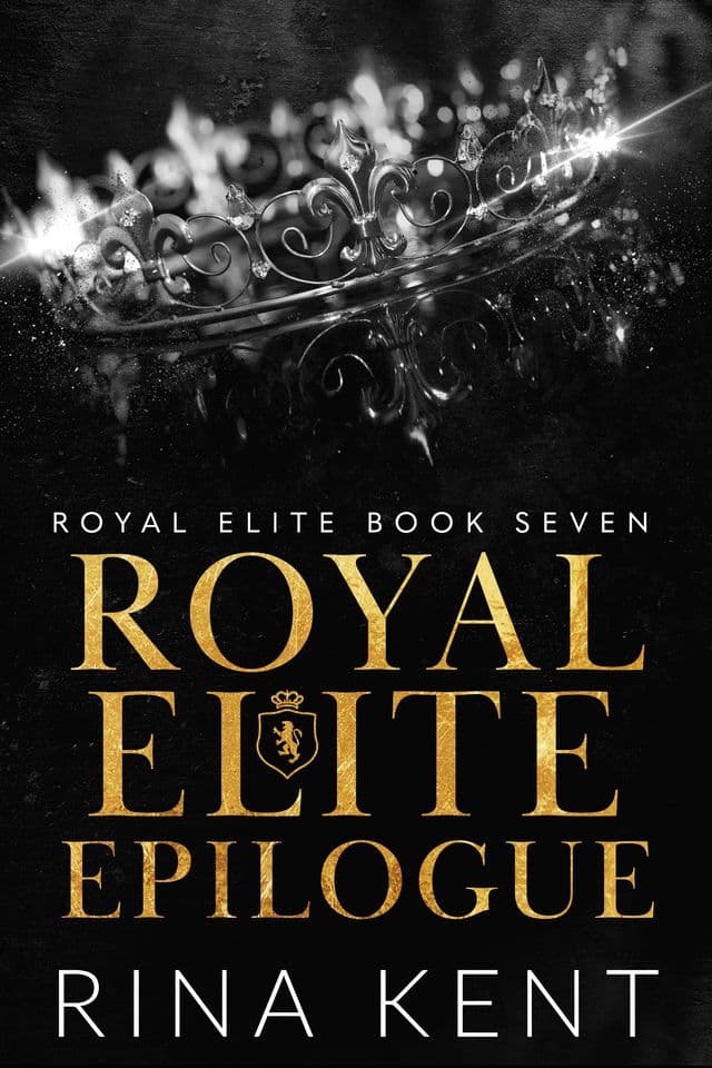 Royal Elite Epilogue book cover