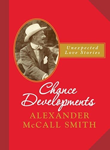 Chance Developments: Unexpected Love Stories book cover
