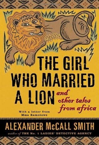 The Girl Who Married a Lion and Other Tales from Africa book cover