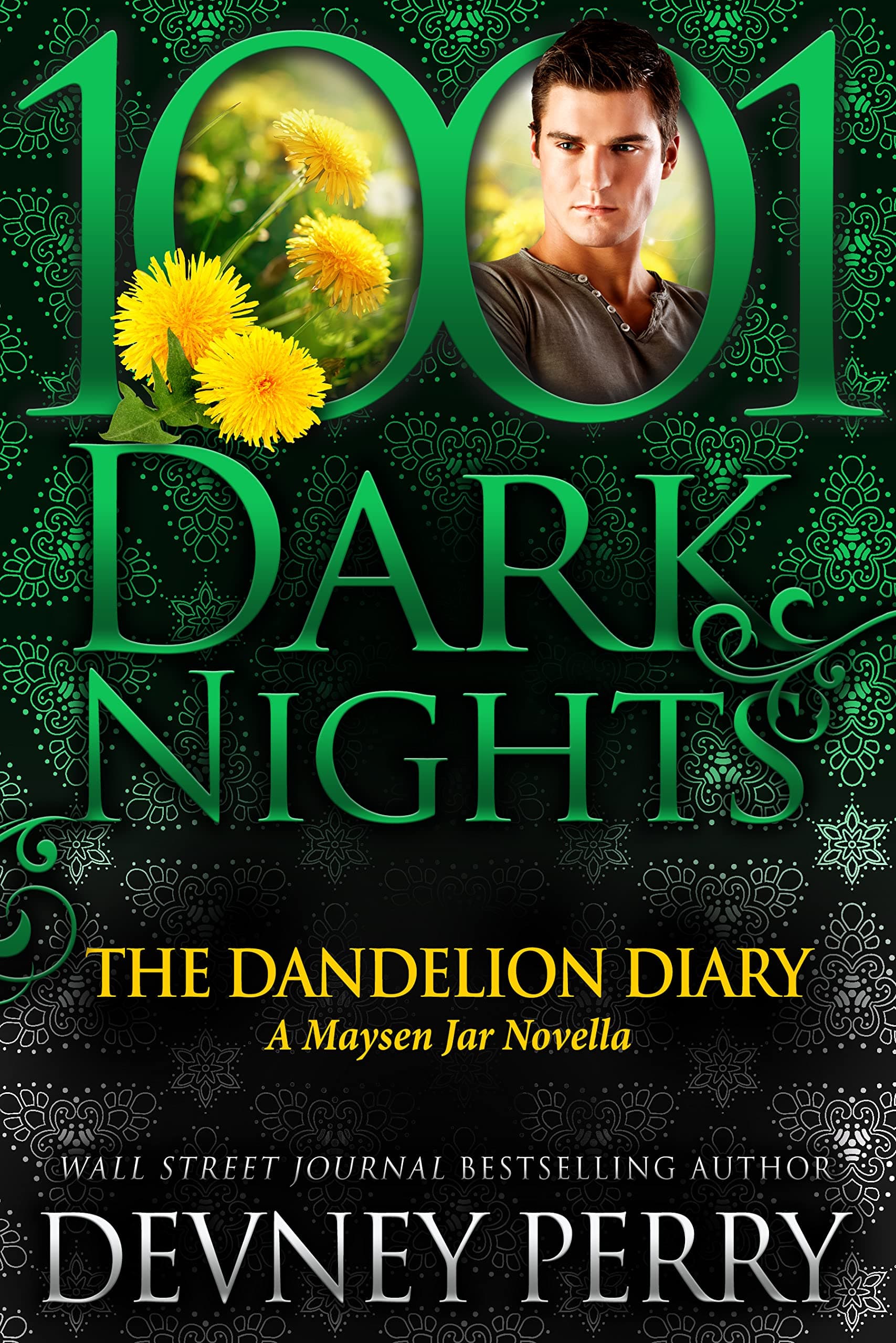 1001 Dark Nights: The Dandelion Diary book cover