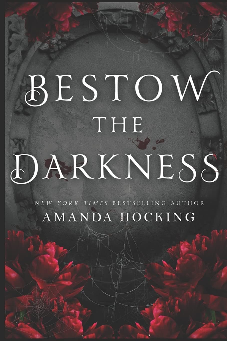 Bestow the Darkness: A Gothic Romance book cover