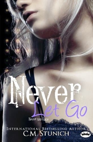 Never Let Go