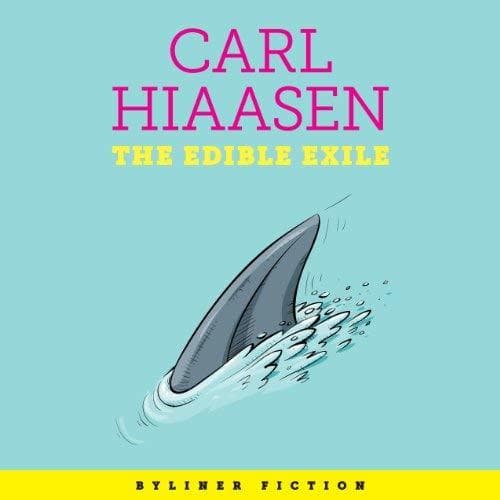 The Edible Exile: A Byliner Original book cover