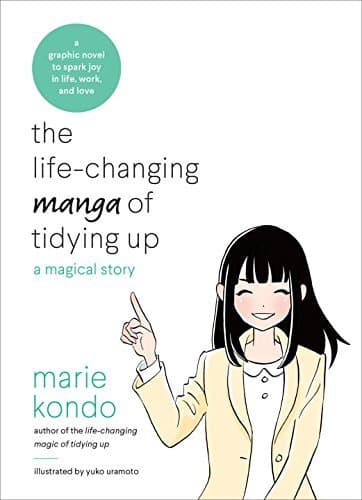 The Life-Changing Manga of Tidying Up