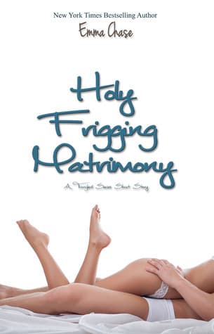 Holy Frigging Matrimony book cover