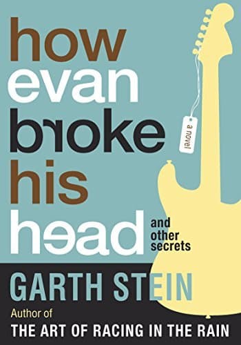 How Evan Broke His Head and Other Secrets book cover