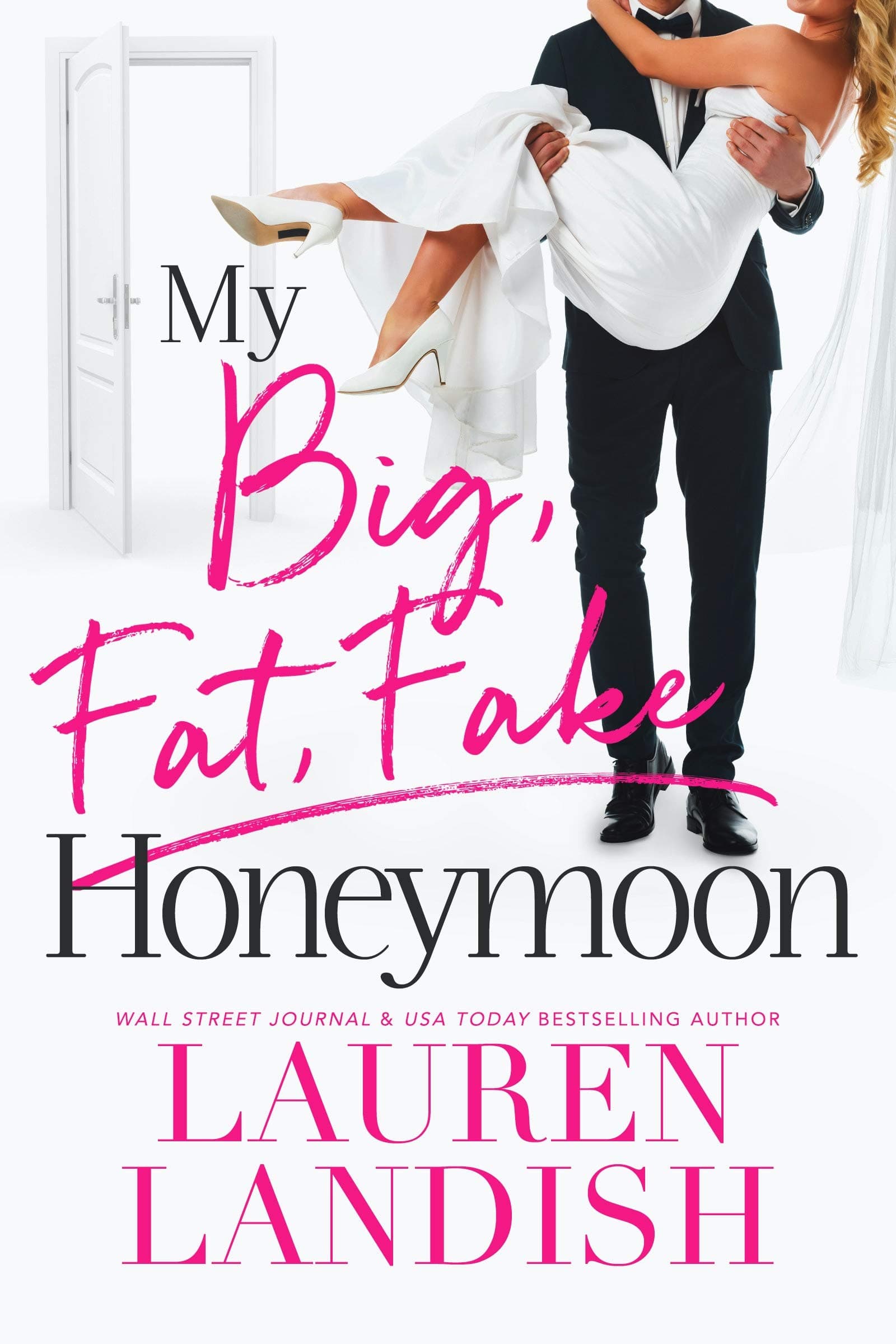 My Big Fat Fake Honeymoon book cover