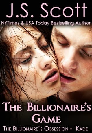 The Billionaire's Game ~ Kade book cover