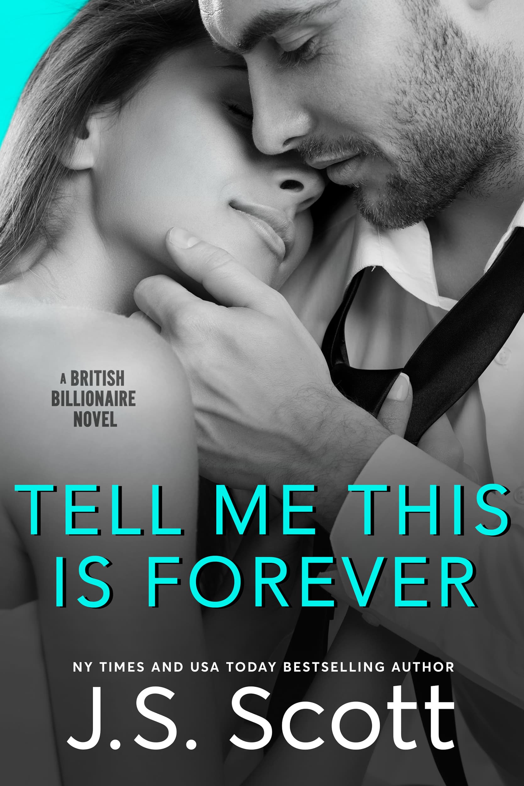 Tell Me This Is Forever: The British Billionaires book cover