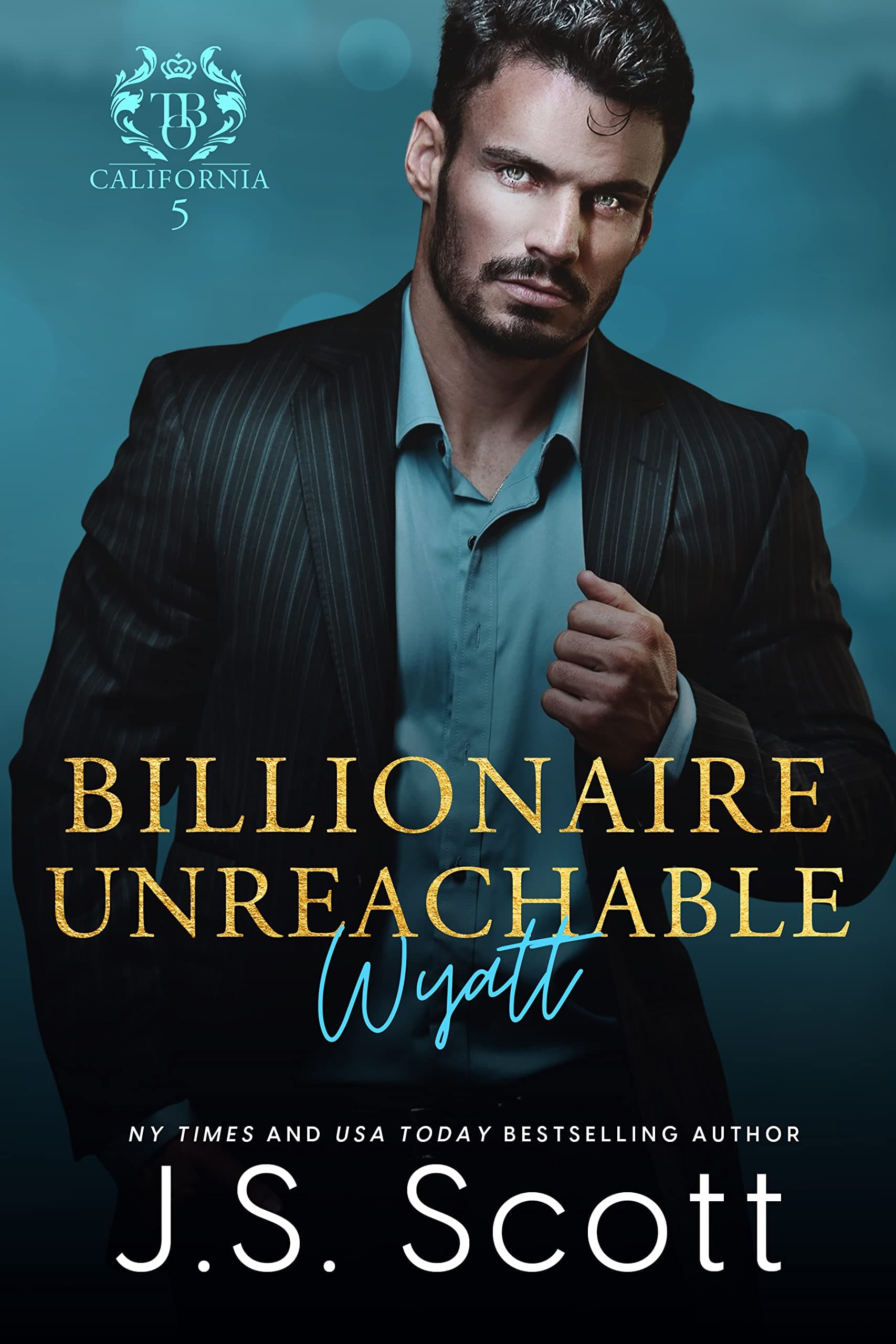 Billionaire Unreachable: Wyatt book cover