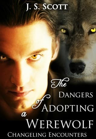 The Dangers of Adopting a Werewolf book cover