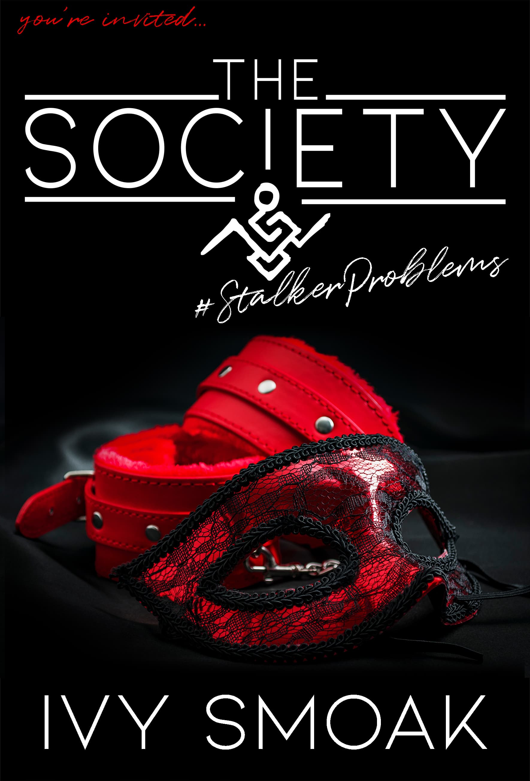 The Society #StalkerProblems book cover