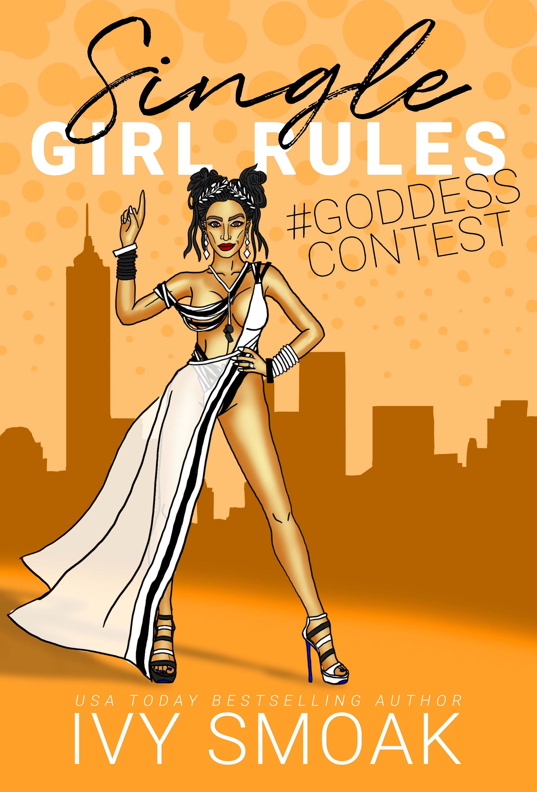 Single Girl Rules #GoddessContest book cover