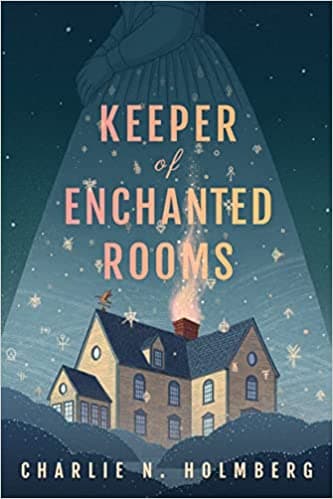 Keeper of Enchanted Rooms