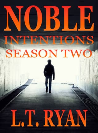 Noble Intentions: Season Two book cover