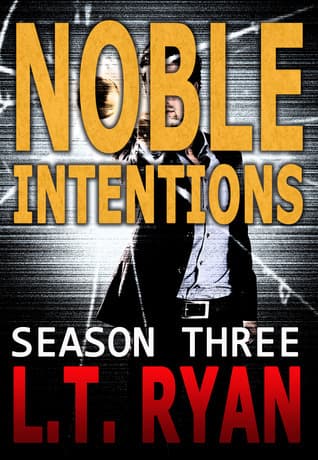 Noble Intentions: Season Three book cover