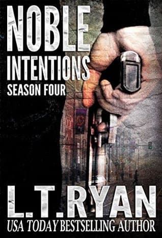 Noble Intentions: Season Four book cover