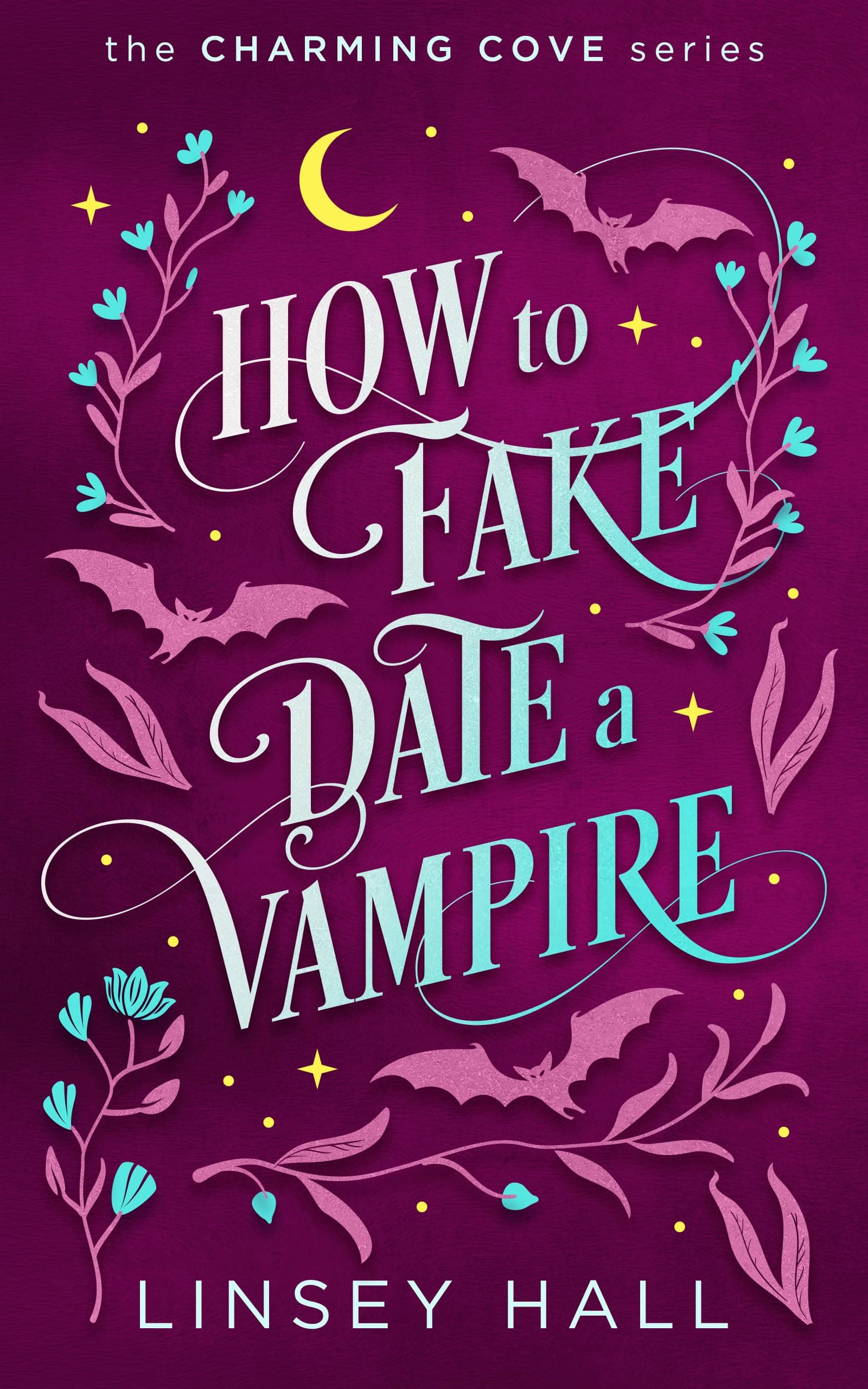 How to Fake-Date a Vampire book cover
