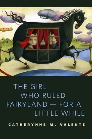 The Girl Who Ruled Fairyland - For a Little While