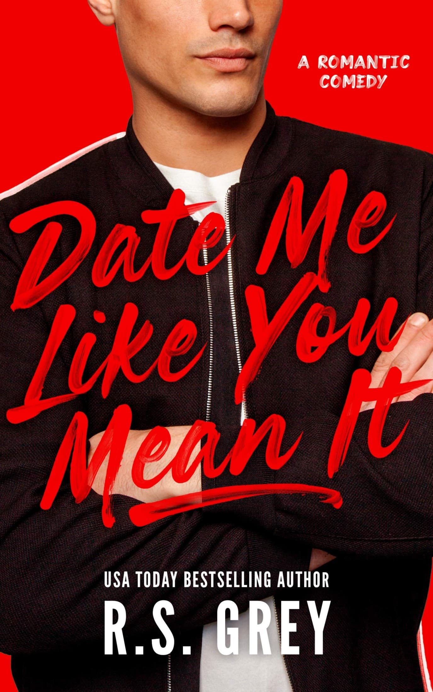 Date Me Like You Mean It book cover