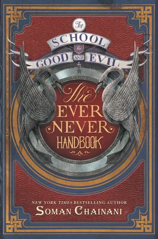 The School for Good and Evil: The Ever Never Handbook book cover