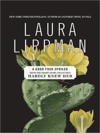 A Good Fuck Spoiled book cover