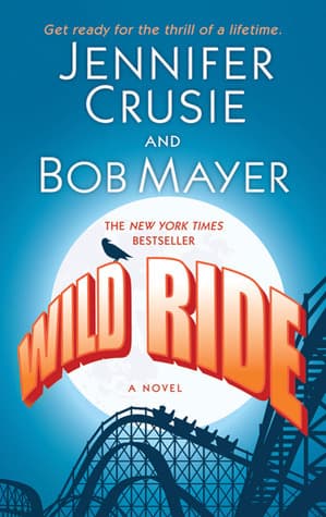 Wild Ride: A Novel book cover