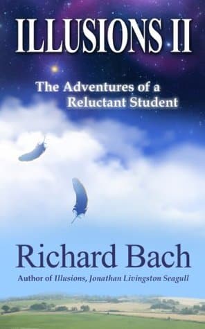 Illusions II: The Adventures of a Reluctant Student book cover