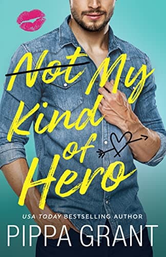 Not My Kind of Hero book cover