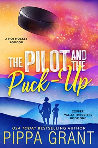 The Pilot & the Puck-Up book cover