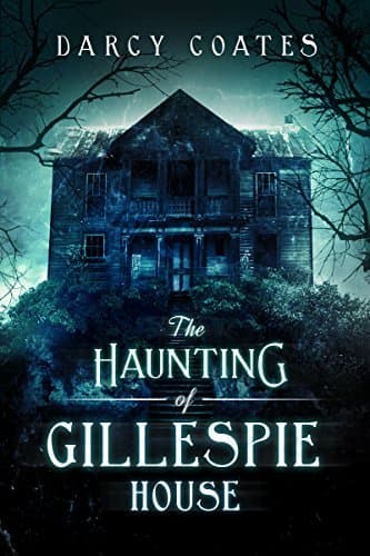 The Haunting of Gillespie House book cover
