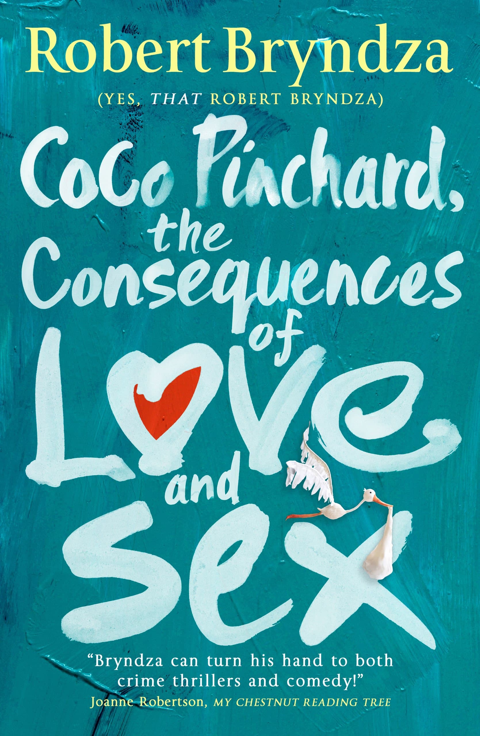 Coco Pinchard, The Consequences Of Love And Sex book cover
