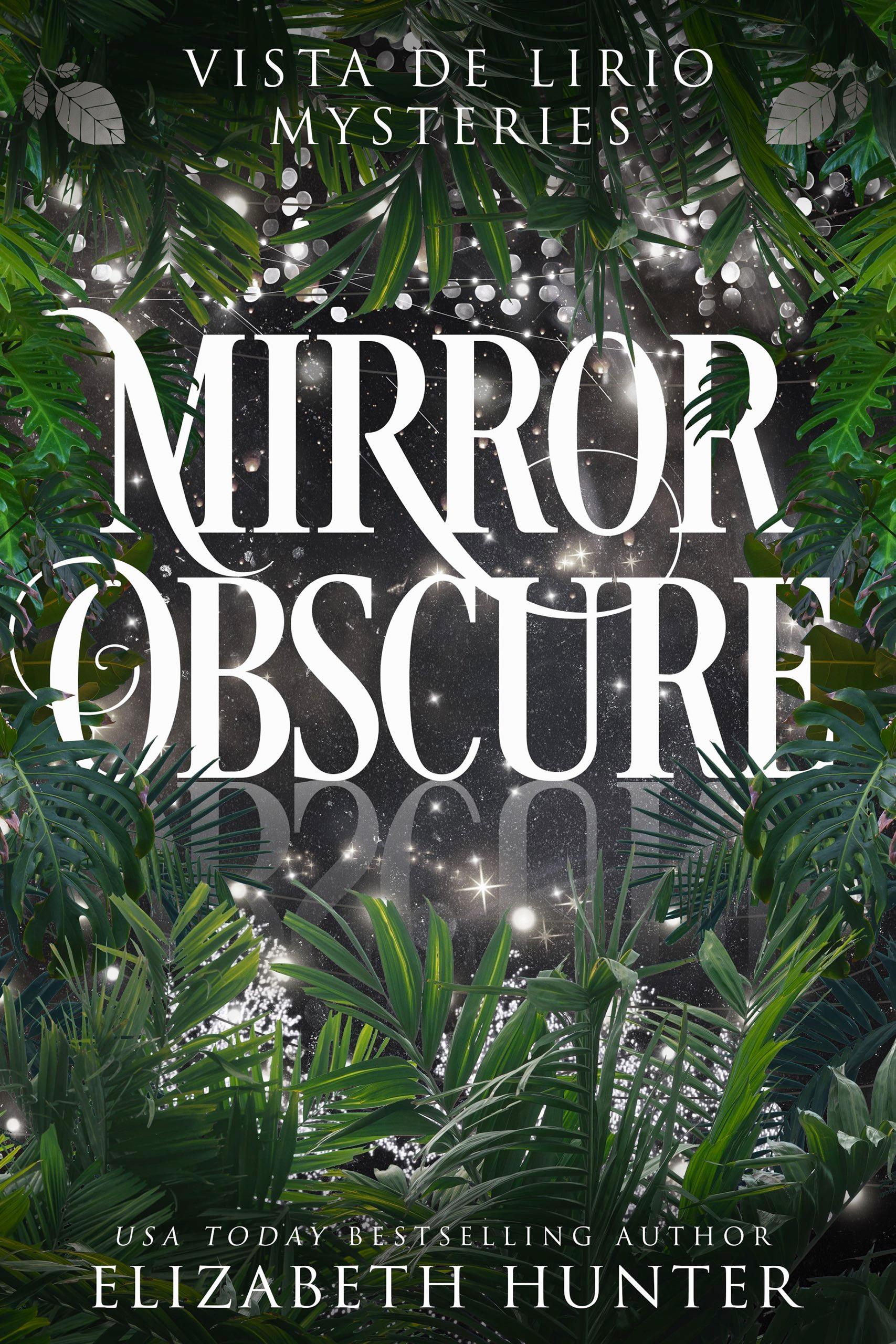 Mirror Obscure