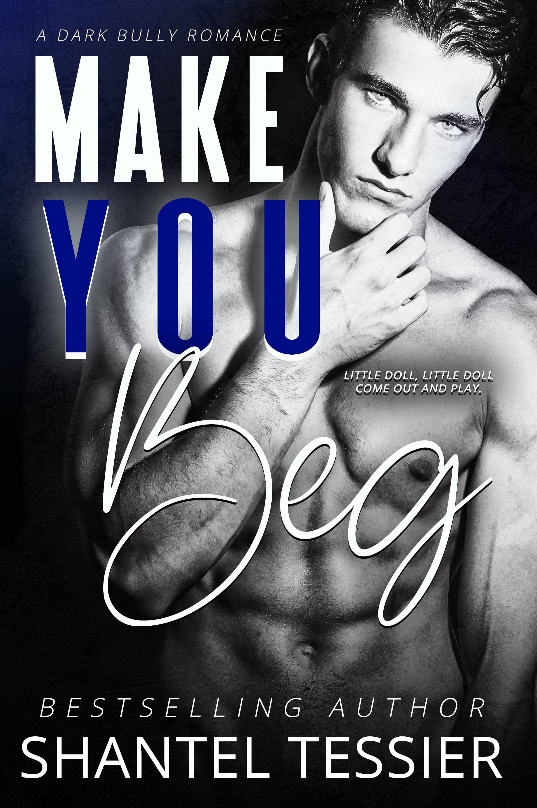Make You Beg book cover