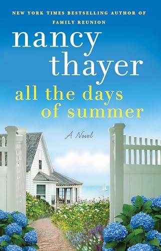 All the Days of Summer: A Novel book cover