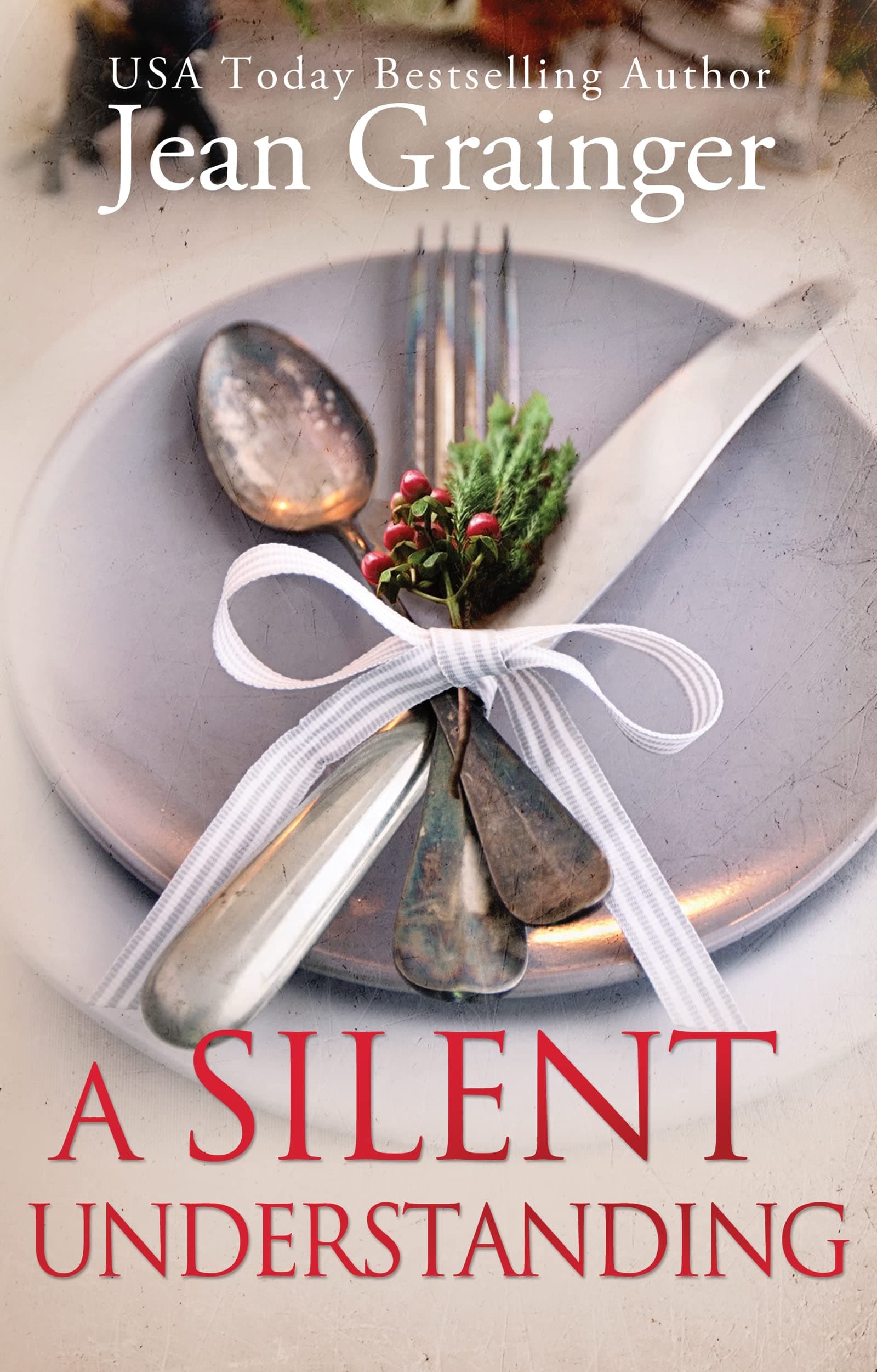A Silent Understanding: The Kilteegan Bridge Story - Book 5 book cover