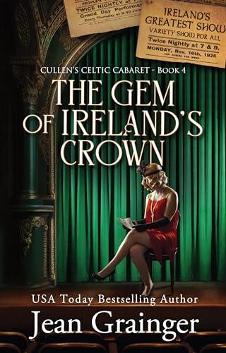 The Gem of Ireland's Crown: Cullen's Celtic Cabaret - Book 4