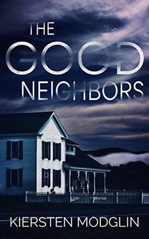 The Good Neighbors book cover