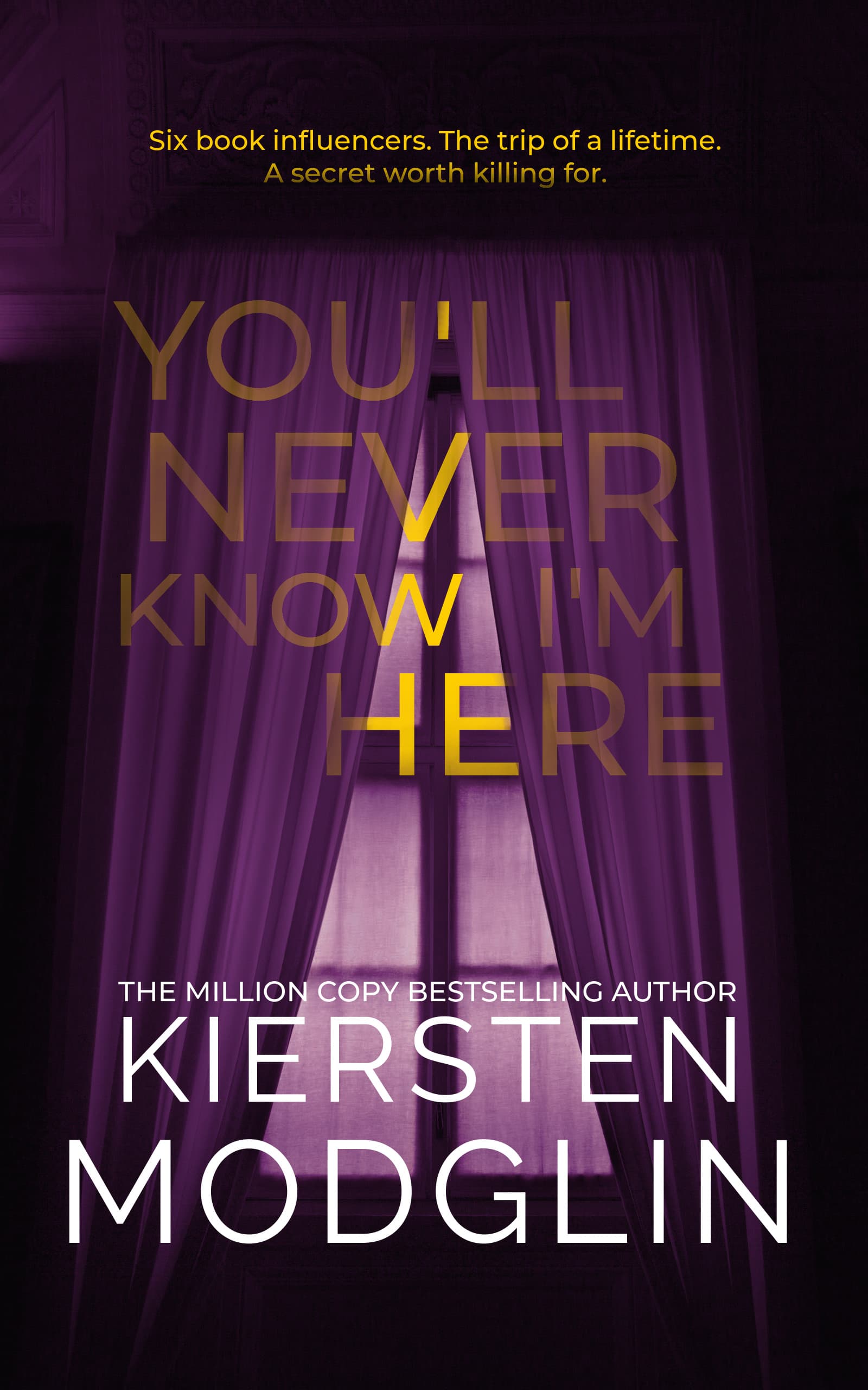 You'll Never Know I'm Here book cover