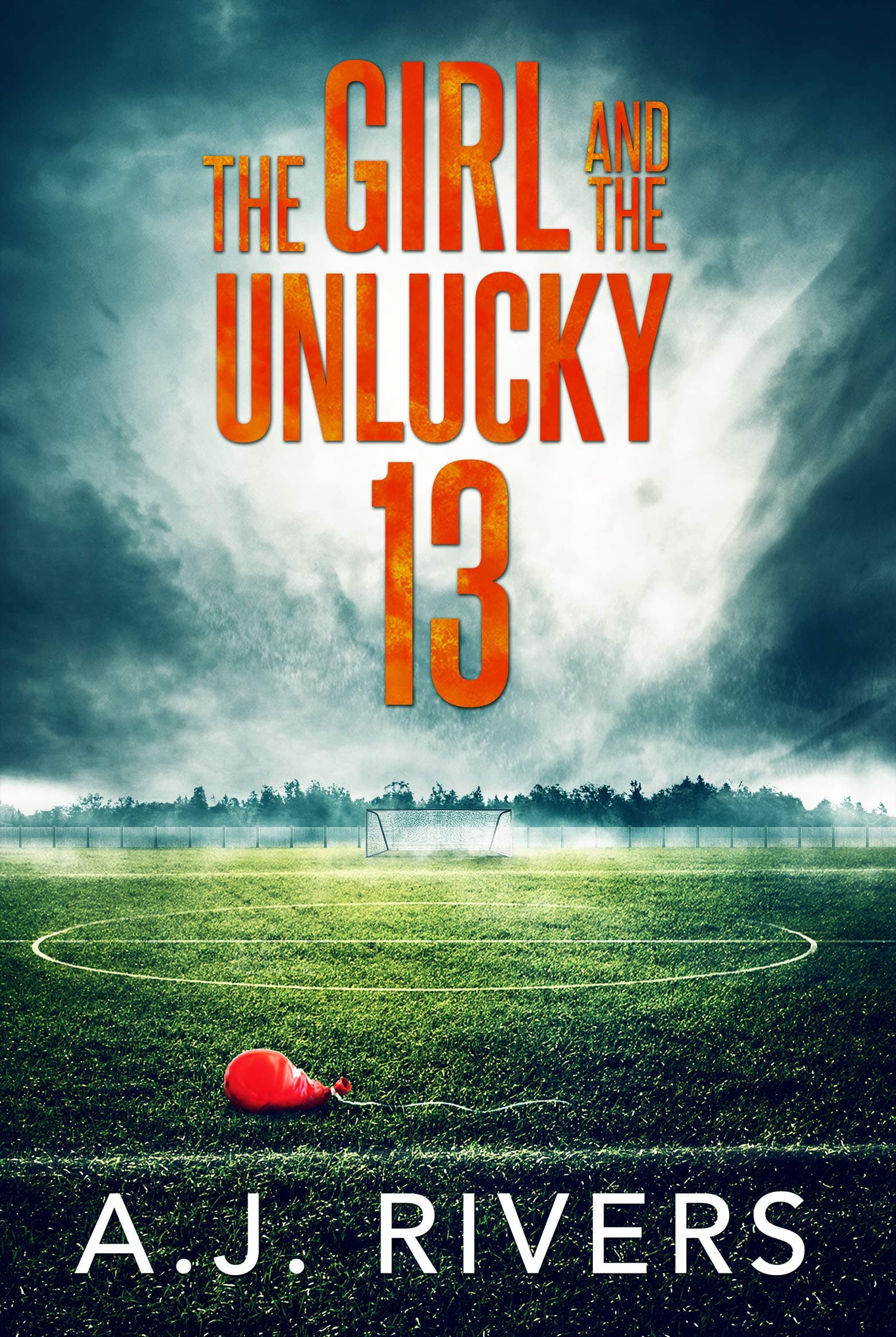 The Girl and the Unlucky 13 book cover