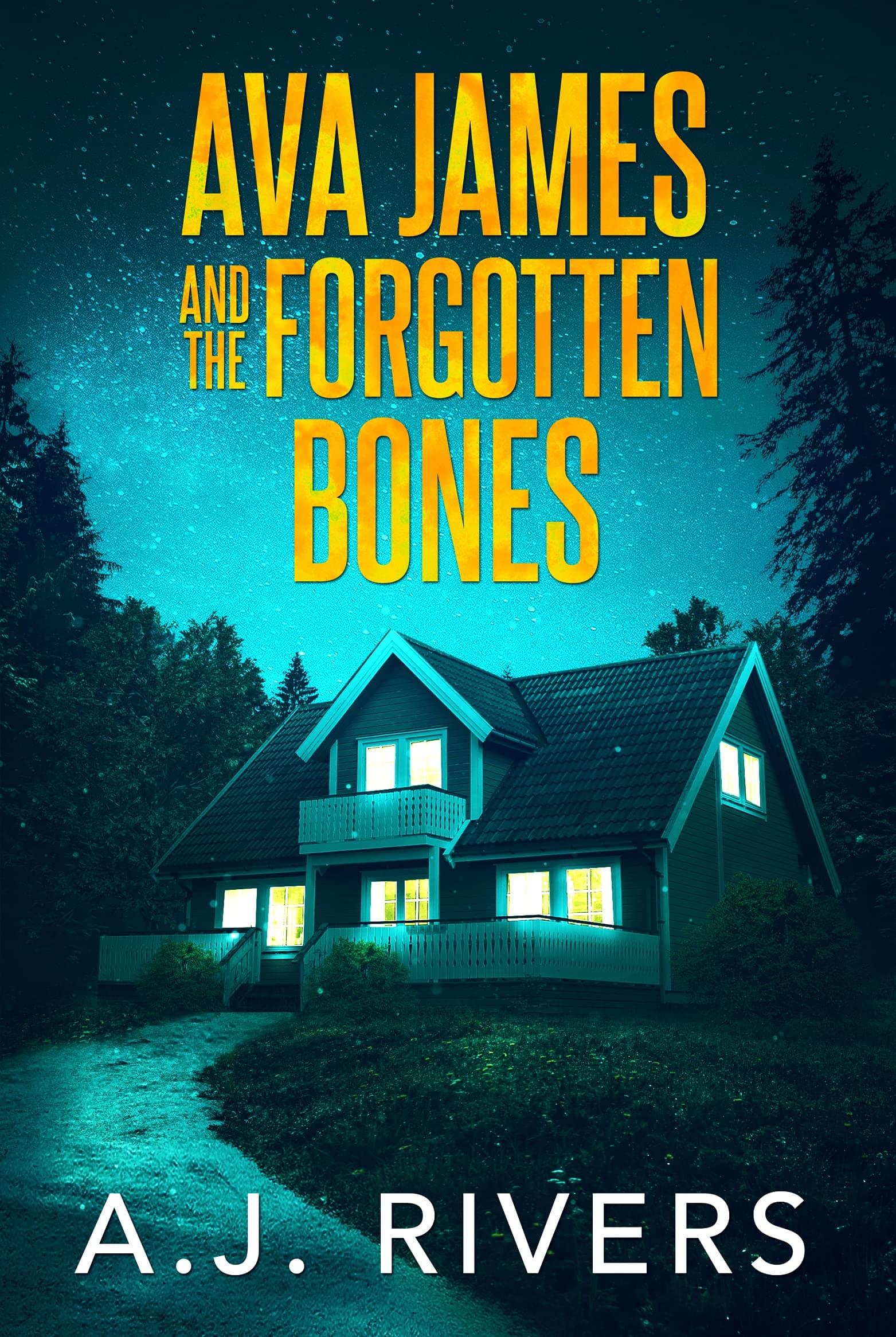 Ava James and the Forgotten Bones book cover