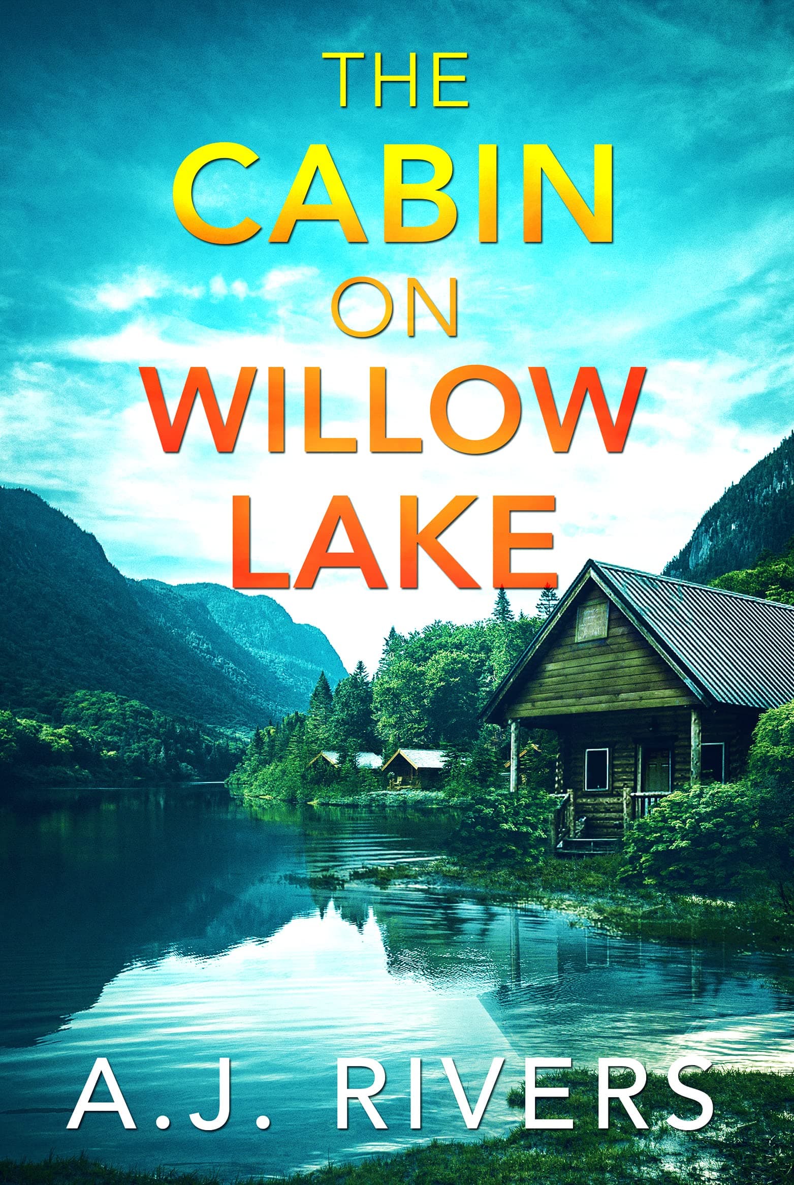 The Cabin on Willow Lake book cover