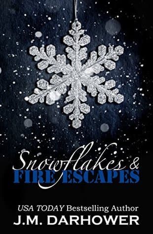 Snowflakes & Fire Escapes book cover