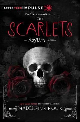 The Scarlets: An Asylum Novella book cover